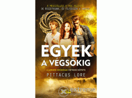 Cartaphilus Kiadó Pittacus Lore - Egyek a végsőkig