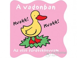 Kolibri Kiadó Pancsolókönyv - A vadonban