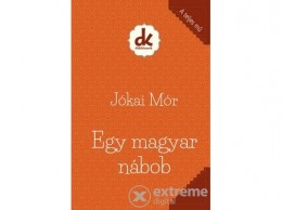 Kreatív Kiadó Jókai Mór - Egy magyar nábob