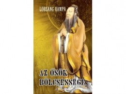 Hermit Könyvkiadó Lobsang Rampa - Az ősök bölcsessége