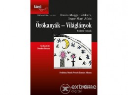 L Harmattan Kiadó Rauni Magga Lukkari - Örökanyák - Világlányok