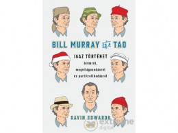Jaffa Kiadó Kft Gavin Edwards - Bill Murray és a TAO