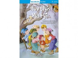 Napraforgó Kiadó Olvass velünk! (1) - Hüvelyk Matyi
