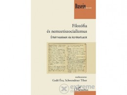 L Harmattan Kiadó Filozófia és nemzetiszocializmus - Értelmezések és kontextusok