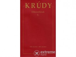 Kalligram Könyvkiadó Krúdy Gyula - Krúdy Gyula Összegyűjtött Művei 26. (Elbeszélések 9.)