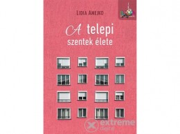 Noran Libro Lidia Amejko - A telepi szentek élete