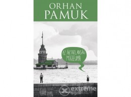 Helikon Kiadó Orhan Pamuk - Az ártatlanság múzeuma