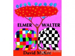 Könyvmolyképző Kiadó David McKee - Elmer és Walter