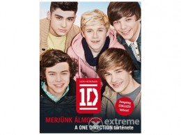 Könyvmolyképző Kiadó Merjünk álmodni! - A One Direction története