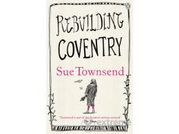 Penguin Books Sue Townsend - Rebuilding Coventry