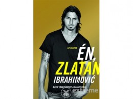 Könyvmolyképző Kiadó David Lagercrantz - Én, Zlatan Ibrahimović