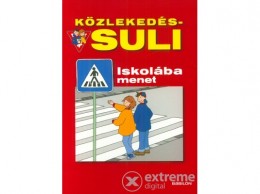 Tessloff és Babilon Brigit Fuchs - Közlekedés-suli - Iskolába menet