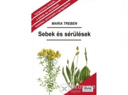 Duna Könyvklub Kft Maria Treben - Sebek és sérülések (9789639684409)