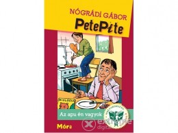 Móra Könyvkiadó Nógrádi Gábor - Petepite - Az apu én vagyok