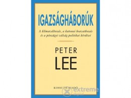 Kossuth Kiadó Zrt Peter Lee - Igazságháborúk