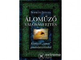 Anno Kiadó Soproni István - Áloműző valóságfejtés