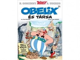 Móra Könyvkiadó René Goscinny - Asterix 23. - Obelix és társa