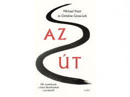 Gabo Kiadó Michael Puett - Az Út – Mit tanulhatunk a kínai filozófusoktól a jó életről?