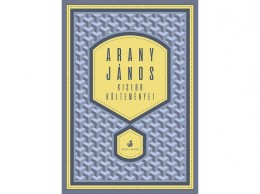 Helikon Kiadó Arany János - Arany János kisebb költeményei