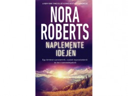 Gabo Kiadó Nora Roberts - Naplemente idején