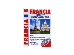 Naumann Göbel Antony J. Peck - Francia intenzív nyelvtanfolyam - 4 CD-vel