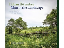 Eltűnőfélben Lóránt Attila - Tájban élő Ember - Man in the Landscape