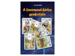 Pythia Könyvkiadó Leo Scorbin - A Lenormand-kártya gyakorlata