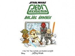 Kolibri Kiadó Star Wars - Jedi Akadémia 3. - Baljós árnyék
