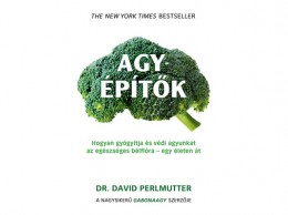 Kossuth Kiadó Zrt Dr. David Parlmutter - Agyépítők