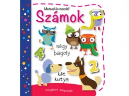 Csengőkert Kft Számok - Mutasd és mondd!