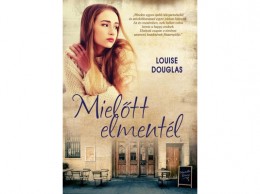 I P C Mirror Louise Douglas - Mielőtt elmentél