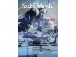 Jaffa Kiadó Kft Szabó Magda - Nyusziék