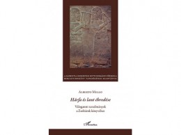 L Harmattan Kiadó Alberto Mello - Hárfa és lant ébredése – Válogatott tanulmányok a Zsoltárok könyvéhez