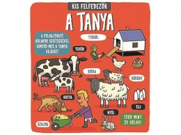 Napraforgó Kiadó Kis felfedezők - A tanya