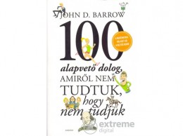 Akkord Kiadó John D. Barrow - 100 alapvető dolog, amiről nem tudtuk, hogy nem tudjuk