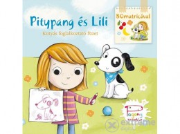 Pozsonyi Pagony Kft Pásztohy Panka - Pitypang és Lili - Kutyás foglalkoztató füzet