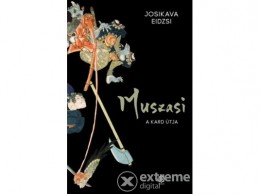 SZENZÁR Josikava Eidzsi - Muszasi 3. - A kard útja