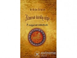 Nemzeti Örökség Orbán Árpád - Nimrud király népe