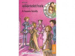 Scolar Kiadó Kft Fabian Lenk - A hamis király