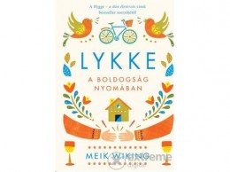 Kossuth Kiadó Zrt Meik Wiking - Lykke