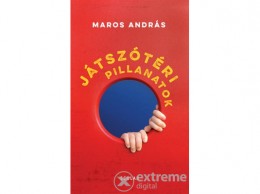 Scolar Kiadó Kft Maros András - Játszótéri pillanatok