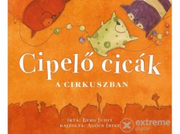 Pozsonyi Pagony Kft Berg Judit - Cipelő cicák a cirkuszban