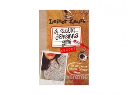 L and L Kiadó Leiner Laura - A Szent Johanna gimi 1. - Kezdet (L&L Kiadó)