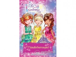 Manó Könyvek Kiadó Rosie Banks - Titkos királyság - Tündérhercegnő