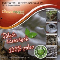 PaleoVital Recept-Sorozat IV. Paleós édességek