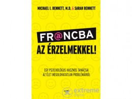 Jaffa Kiadó Kft Michael I. Bennett - Francba az érzelmekkel