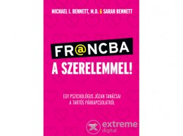 Jaffa Kiadó Kft Michael I. Bennett - Francba a szerelemmel