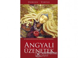 Édesvíz Kiadó Doreen Virtue - Angyali üzenetek