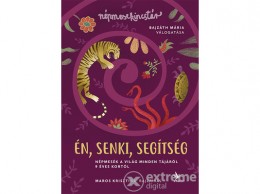 Kolibri Kiadó Bajzáth Mária - Én, senki, segítség