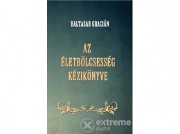 Hermit Könyvkiadó Baltasar Gracián - Az életbölcsesség kézikönyve